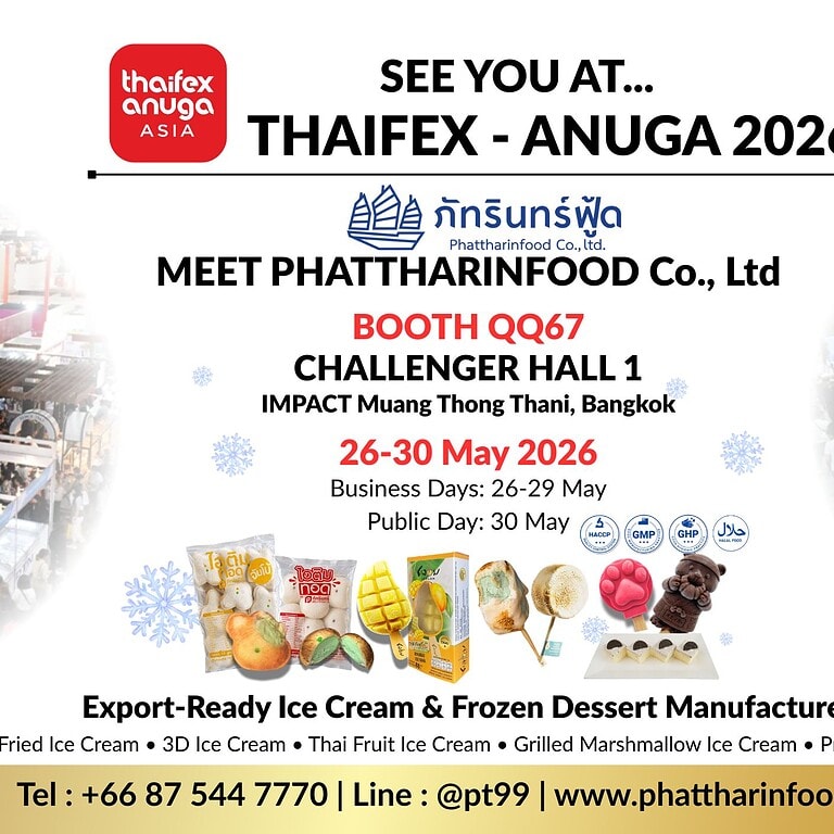 ภัทรินทร์ฟู้ด เข้าร่วมงาน THAIFEX – ANUGA ASIA 2026 3 ภัทรินทร์ฟู้ด เข้าร่วมงาน THAIFEX – ANUGA ASIA 2026 3
