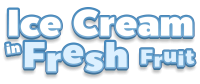Ice Cream in Fresh Fruit